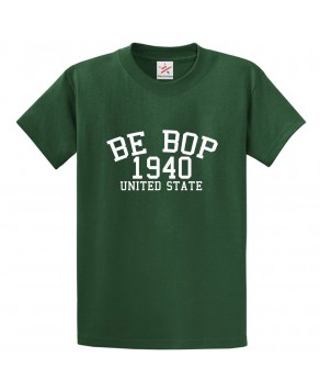 Be Pop 1940 United State Classic Unisex Kids and Adults T-Shirt for Music Lovers